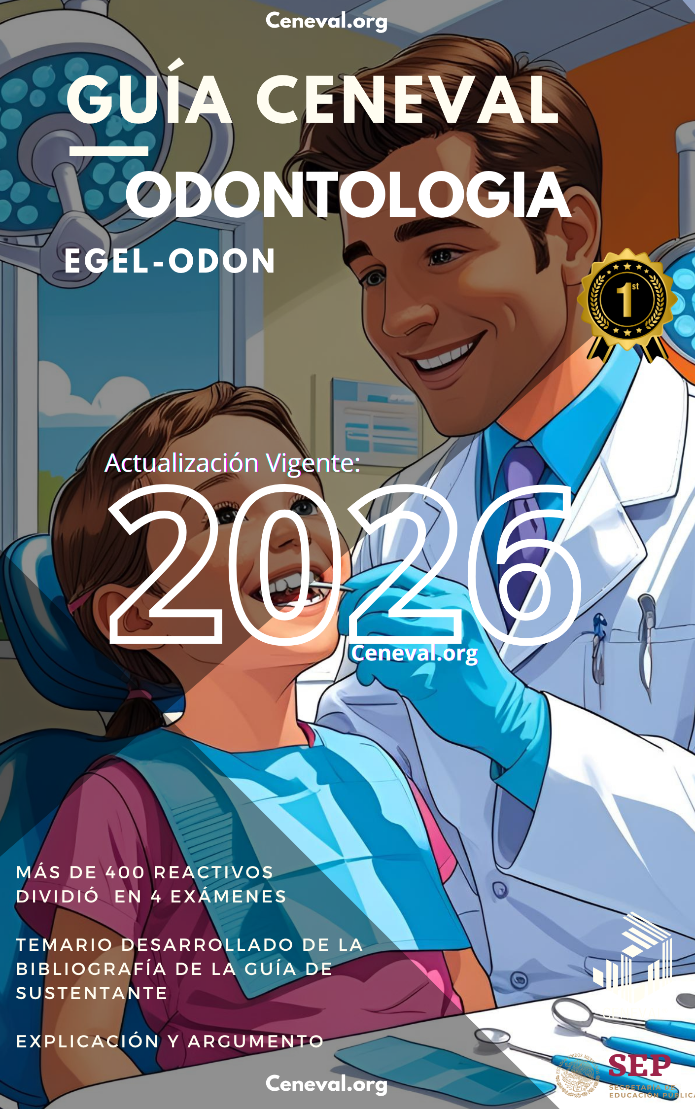 Guía Ceneval EGEL Plus Odontología 2026: Examen de Egreso