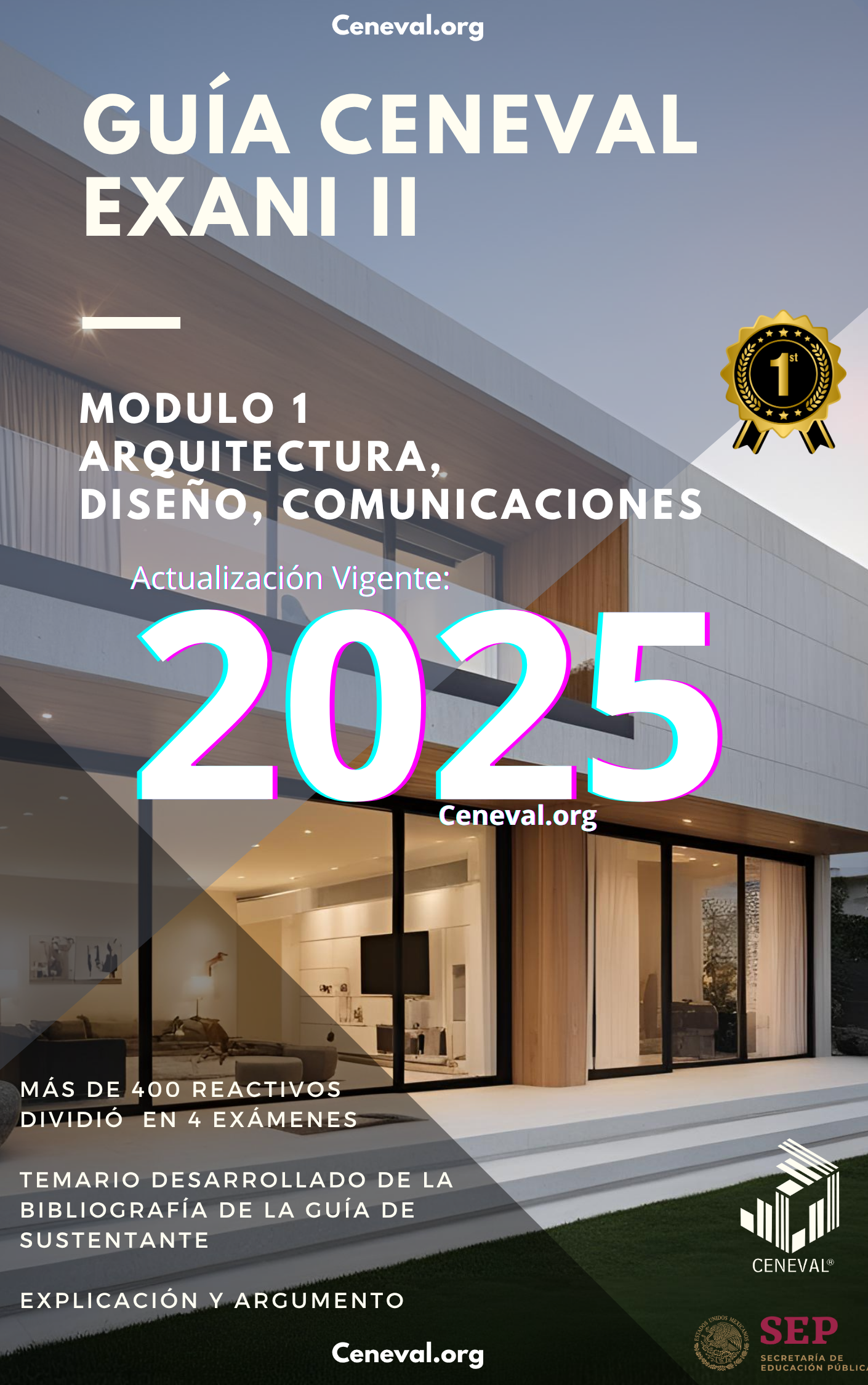 GUÍA CENEVAL NUEVO EXANI II - MÓDULO 1 - ARQUITECTURA URBANÍSTICA, DISEÑO Y COMUNICACIONES