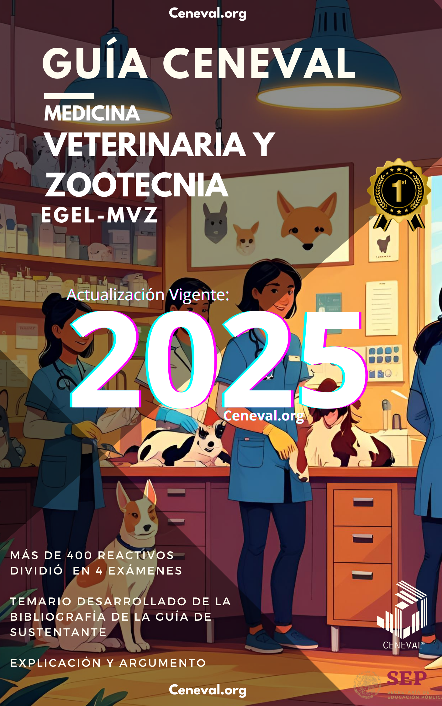 GUÍA CENEVAL EGEL PLUS MÉDICINA VETERINARIA Y ZOOTECNIA