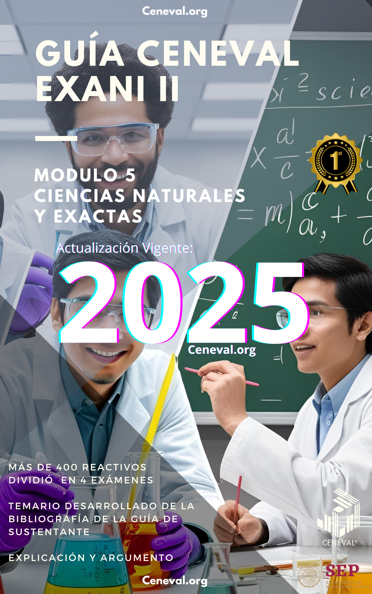 GUÍA CENEVAL NUEVO EXANI II - MÓDULO 5 - CIENCIAS NATURALES Y EXACTAS