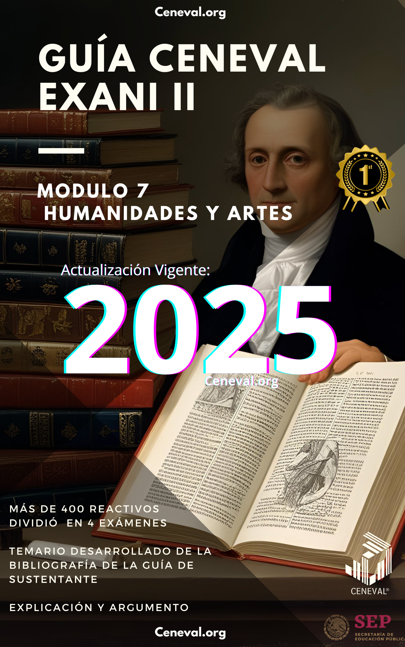 GUÍA CENEVAL NUEVO EXANI II - MÓDULO 7 - HUMANIDADES Y ARTES