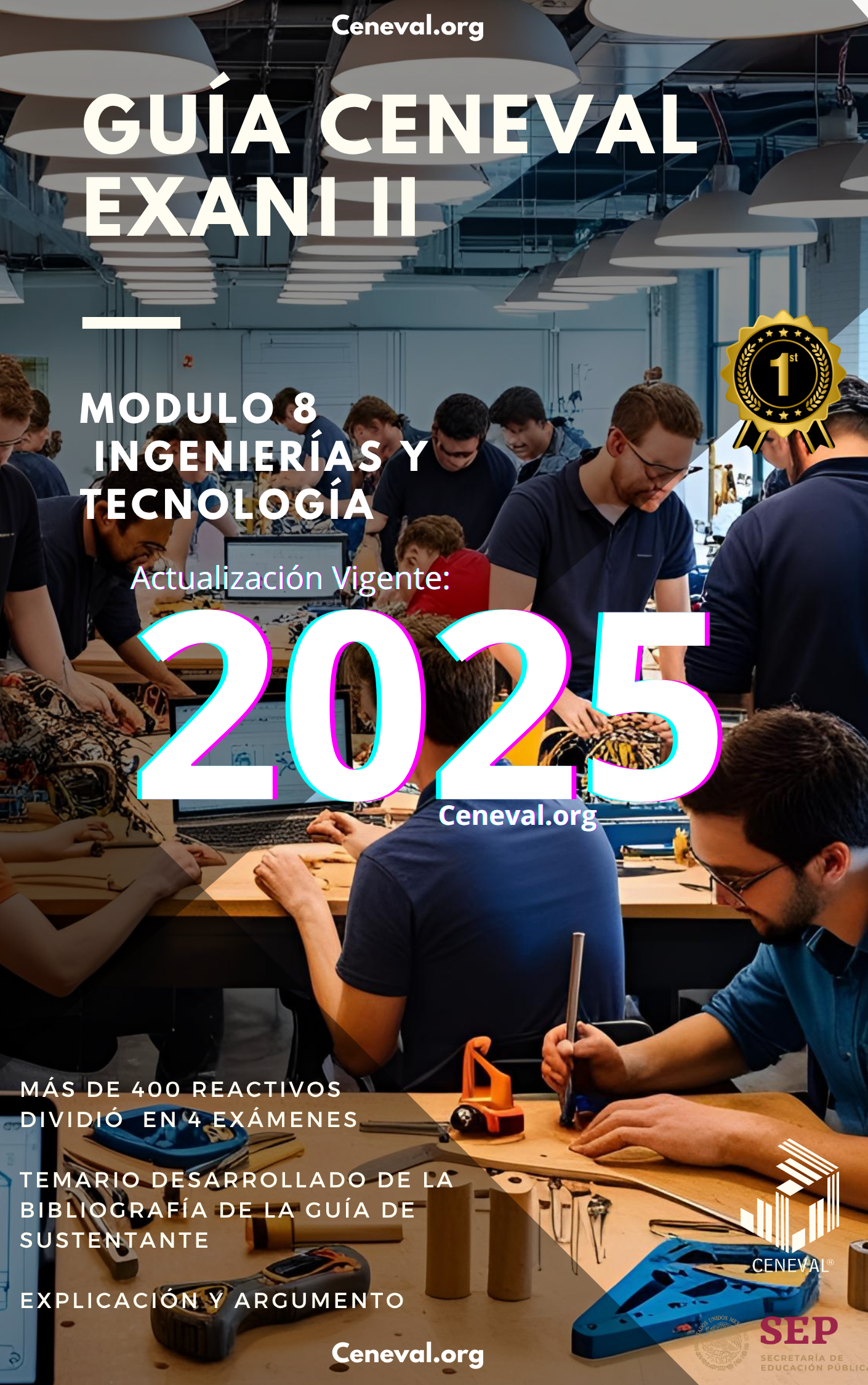 GUÍA CENEVAL NUEVO EXANI II - MÓDULO 8 - INGENIERÍAS Y TECNOLOGÍAS