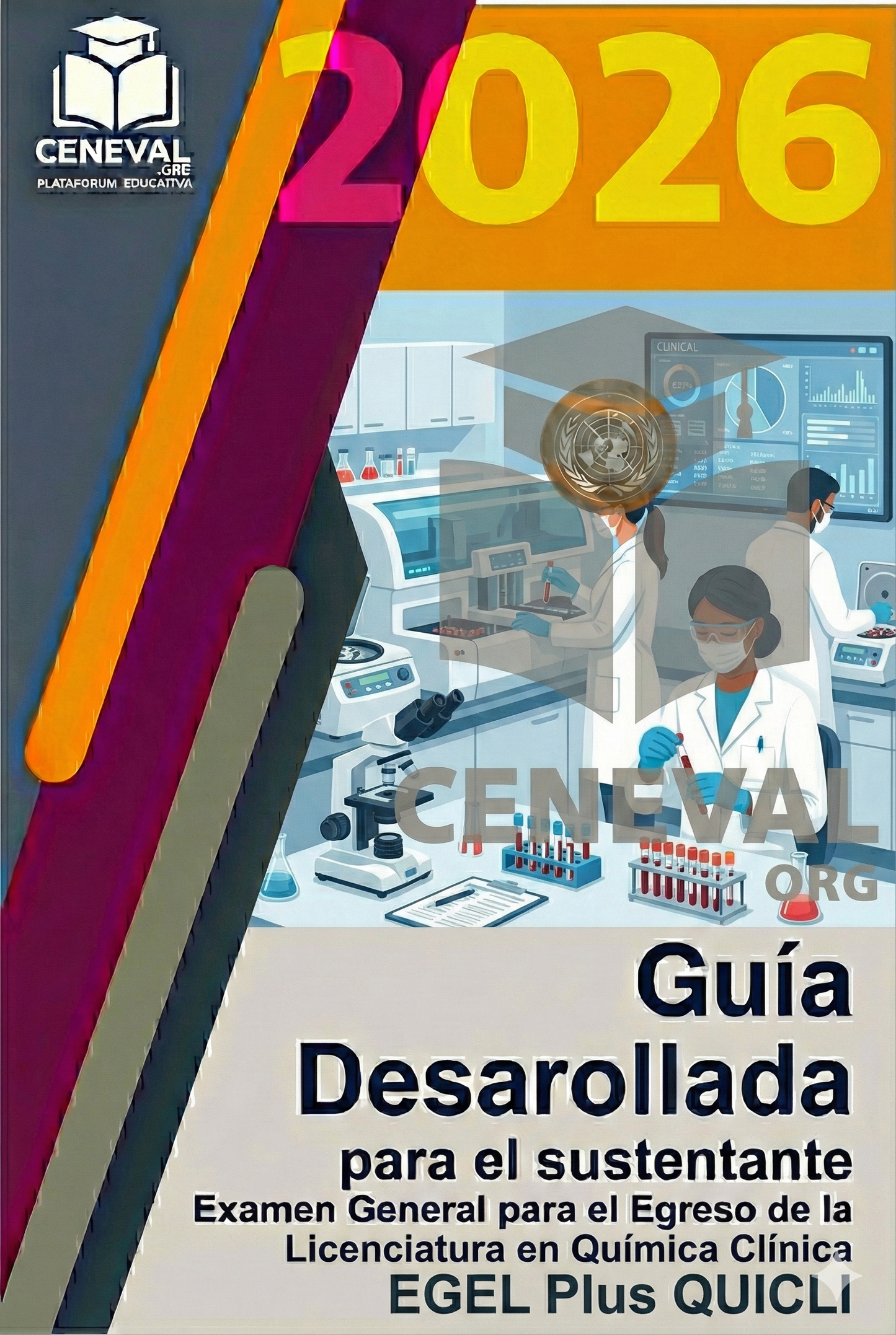 Guía de estudio oficial Ceneval EGEL Plus 2026 para la licenciatura en Química Clínica.