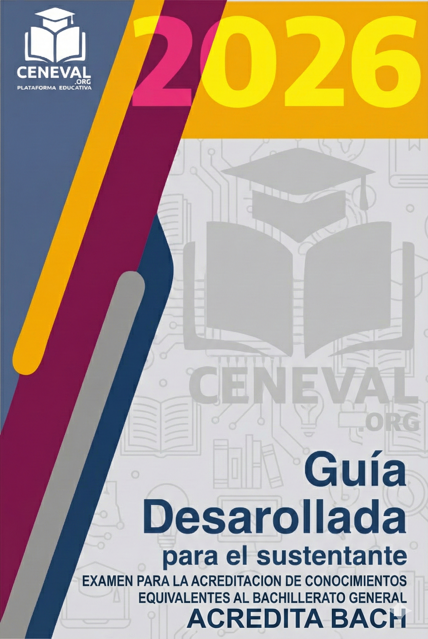 Guía de estudio Ceneval Acuerdo 286 para terminar la preparatoria en un solo examen ciclo 2026.