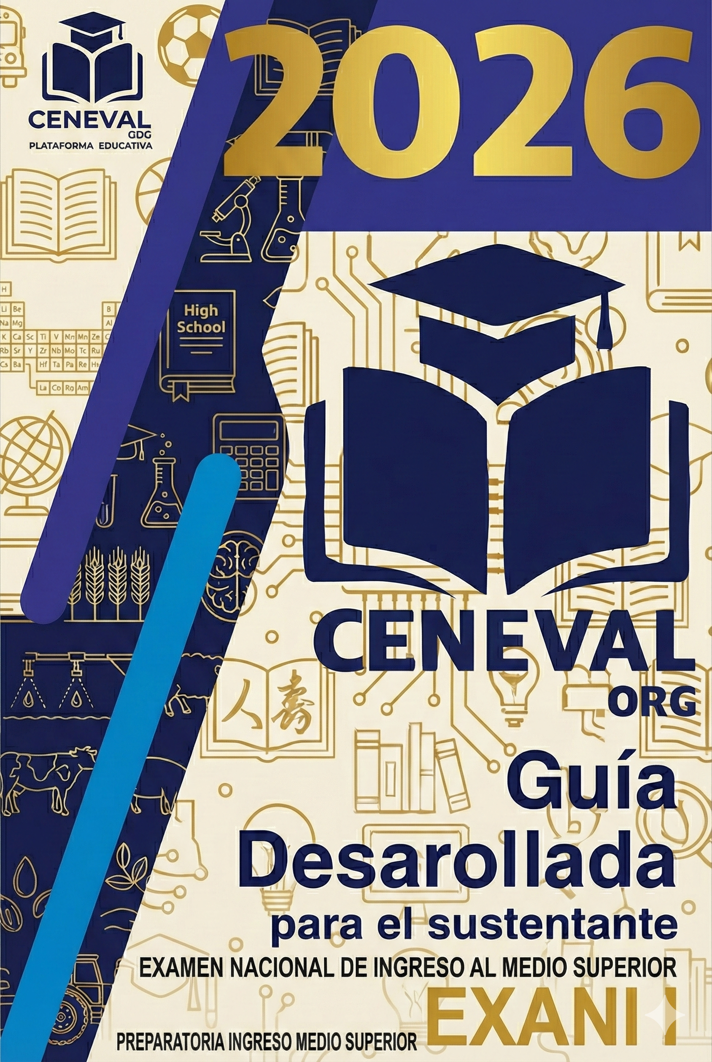 Guía oficial Ceneval Nuevo EXANI-I 2026 para el examen de ingreso a preparatoria y bachillerato.