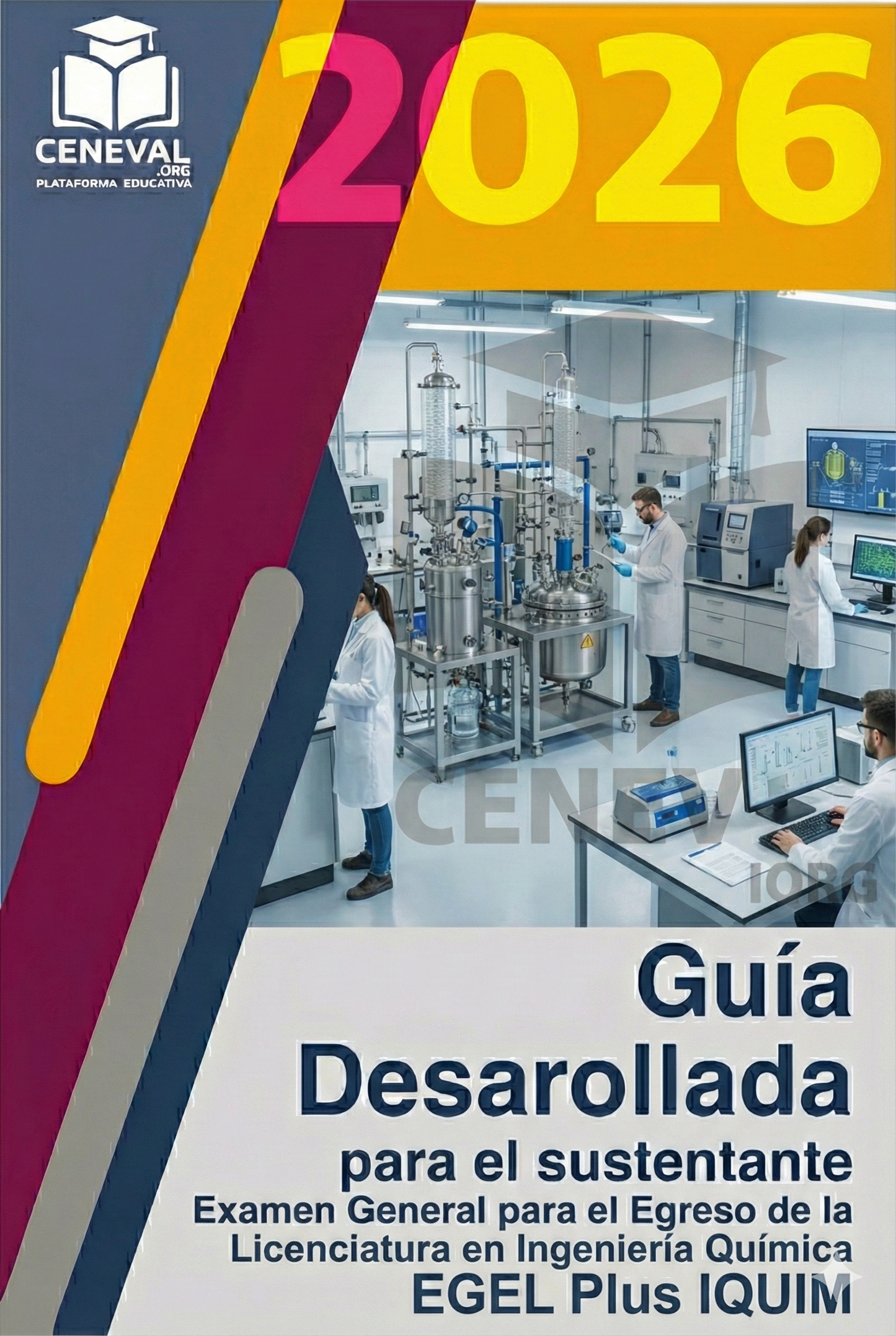 Guía de estudio oficial Ceneval EGEL Plus 2026 para la licenciatura en Ingeniería Química.