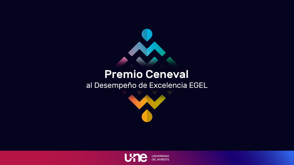 Egresados de Psicología UNE reciben el Premio CENEVAL al Desempeño de Excelencia EGEL