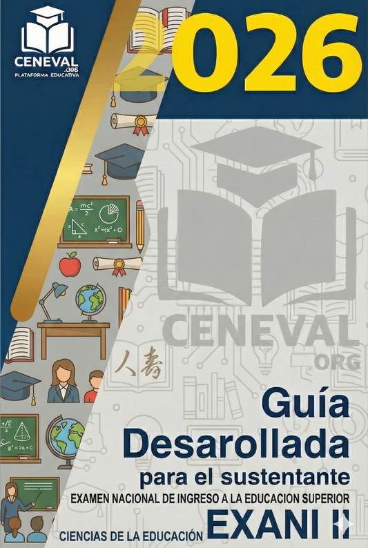 Guía de estudio oficial Ceneval Nuevo EXANI-II 2026 para el Módulo 9 de Ciencias de la Educación.