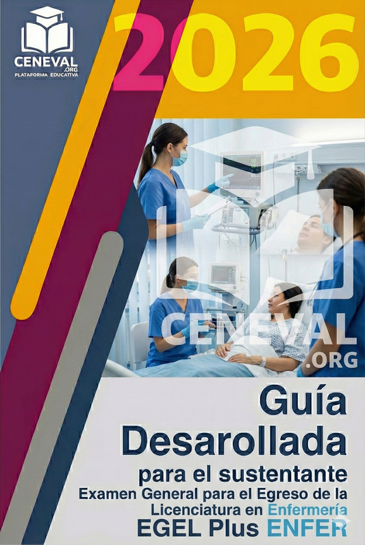 Guía de estudio oficial Ceneval EGEL Plus 2026 para la licenciatura en Enfermería.