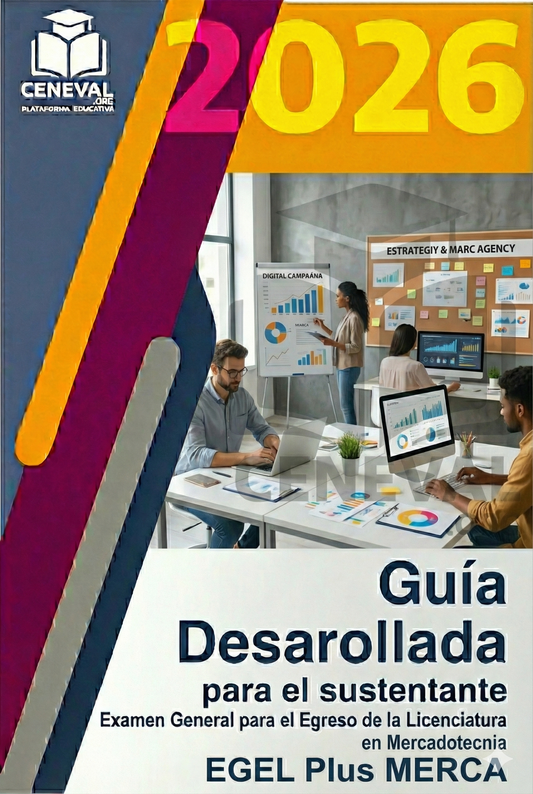 Guía de estudio para el examen Ceneval EGEL Plus Mercadotecnia, versión actualizada 2026.