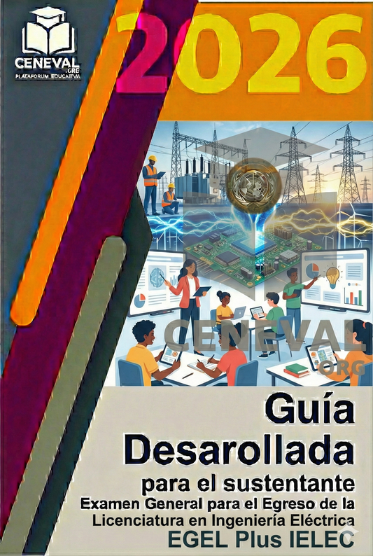 Guía de estudio oficial Ceneval EGEL Plus 2026 para la licenciatura en Ingeniería Eléctrica.